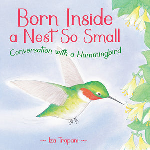 Born Inside a Nest So Small