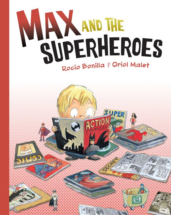 Max and the Superheroes