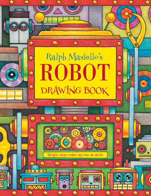 ralph-masiellos-robot-drawing-book